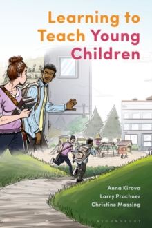 Learning to Teach Young Children : Theoretical Perspectives and Implications for Practice