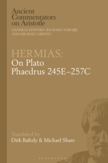 Hermias: On Plato Phaedrus 245E 257C