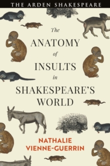 The Anatomy of Insults in Shakespeare s World