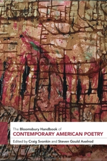 The Bloomsbury Handbook of Contemporary American Poetry