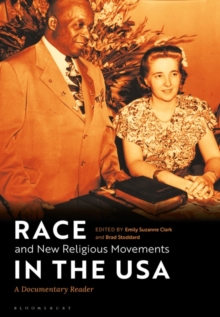 Race and New Religious Movements in the USA : A Documentary Reader