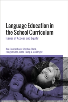 Language Education in the School Curriculum : Issues of Access and Equity