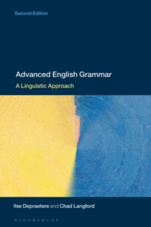 Advanced English Grammar : A Linguistic Approach