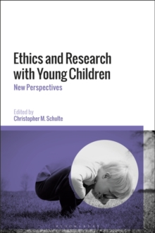 Ethics and Research with Young Children : New Perspectives