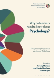 Why do Teachers Need to Know About Psychology? : Strengthening Professional Identity and Well-Being