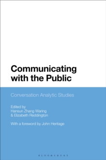 Communicating with the Public : Conversation Analytic Studies