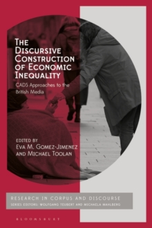 The Discursive Construction of Economic Inequality : Cads Approaches to the British Media