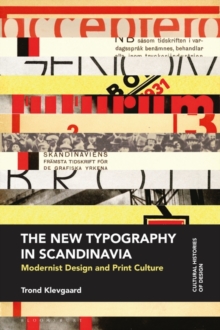 The New Typography in Scandinavia : Modernist Design and Print Culture