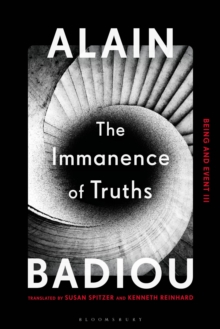 The Immanence of Truths : Being and Event III