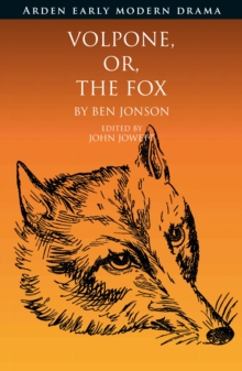 Volpone, Or, The Fox