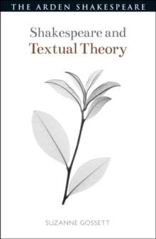 Shakespeare and Textual Theory