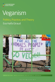 Veganism : Politics, Practice, and Theory