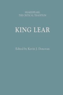 King Lear : Shakespeare: The Critical Tradition