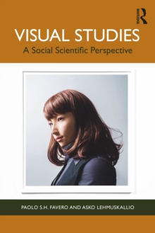 Visual Studies : A Social Scientific Perspective