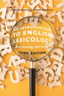 An Introduction to English Lexicology : Words, Meaning and Vocabulary