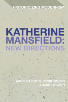 Katherine Mansfield: New Directions