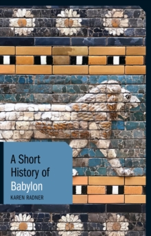 A Short History of Babylon