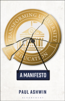 Transforming University Education : A Manifesto