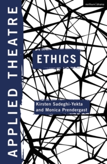 Applied Theatre: Ethics