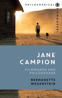 Jane Campion : Filmmaker And Philosopher