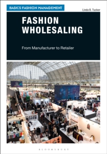 Fashion Wholesaling : From Manufacturer to Retailer