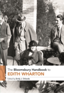 The Bloomsbury Handbook to Edith Wharton