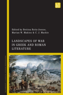 Landscapes of War in Greek and Roman Literature