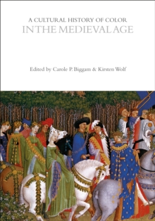 A Cultural History of Color in the Medieval Age