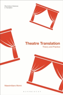 Theatre Translation : Theory and Practice