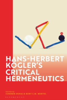 Hans-Herbert Koglers Critical Hermeneutics