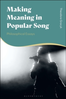 Making Meaning in Popular Song : Philosophical Essays