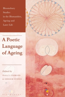 A Poetic Language of Ageing