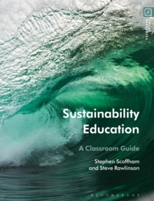 Sustainability Education : A Classroom Guide