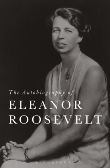 The Autobiography of Eleanor Roosevelt