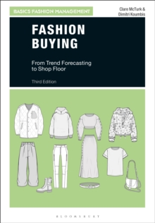 Fashion Buying : From Trend Forecasting To Shop Floor