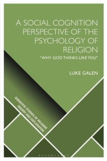 A Social Cognition Perspective of the Psychology of Religion :  Why God Thinks Like You"