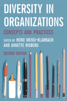 Diversity in Organizations : Concepts and Practices