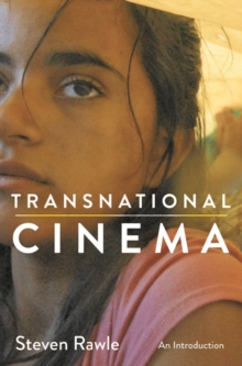 Transnational Cinema : An Introduction