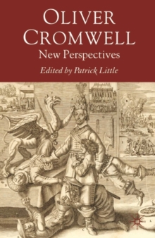 Oliver Cromwell : New Perspectives