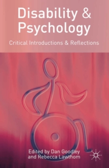 Disability and Psychology : Critical Introductions and Reflections