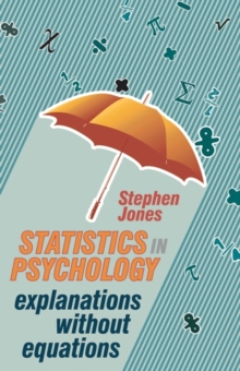 Statistics in Psychology : Explanations without Equations