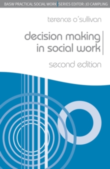 Decision Making in Social Work