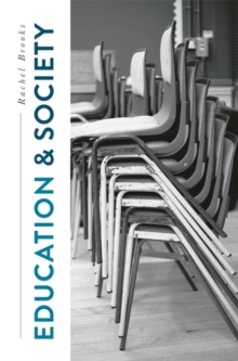 Education and Society : Places, Policies, Processes