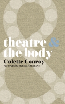 Theatre and The Body