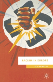 Racism in Europe : 1870-2000