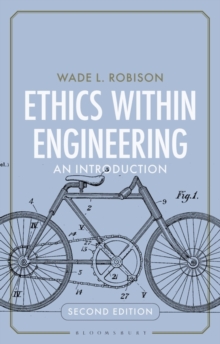 Ethics Within Engineering : An Introduction