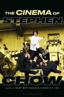 The Cinema of Stephen Chow