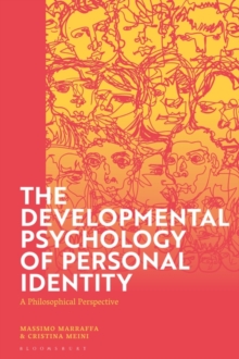 The Developmental Psychology of Personal Identity : A Philosophical Perspective