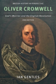 Oliver Cromwell : God's Warrior And The English Revolution