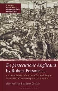 De persecutione Anglicana by Robert Persons S.J. : A Critical Edition of the Latin Text with English Translation, Commentary and Introduction